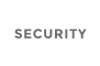 SECURITY